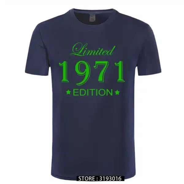 Man Made in 1971 T-shirt Tops Limited Edition 1971 T Shirts Short Sleeve Funny Birthday Tshirts for Men - Image 20