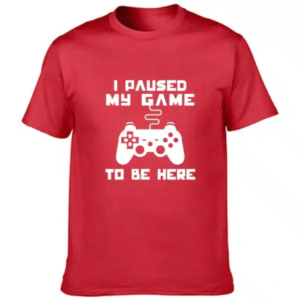 I Paused My Game To Be Here T Shirt Funny Video Gamer Humor Joke for Men T-shirts Graphic Novelty Sarcastic Funny T Shirts - Image 7