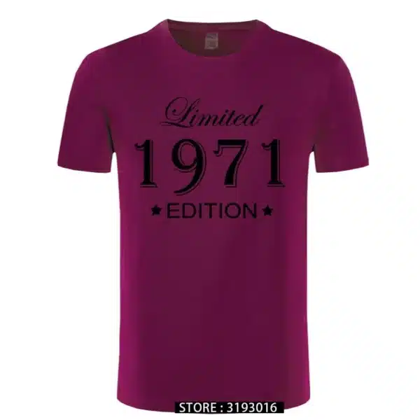 Man Made in 1971 T-shirt Tops Limited Edition 1971 T Shirts Short Sleeve Funny Birthday Tshirts for Men - Image 22