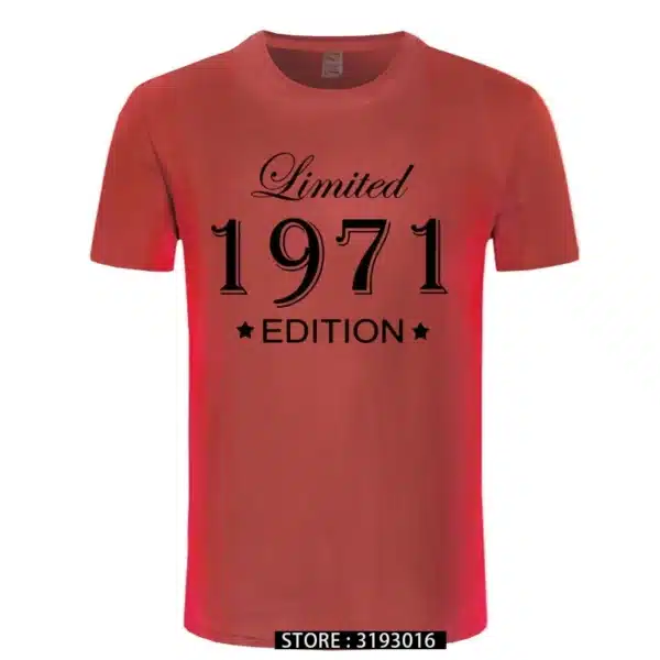 Man Made in 1971 T-shirt Tops Limited Edition 1971 T Shirts Short Sleeve Funny Birthday Tshirts for Men - Image 25